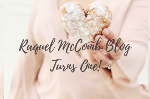 Raquel McComb Blog Turns One